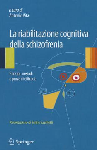 Könyv La riabilitazione cognitiva della schizofrenia Antonio Vita
