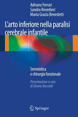 Książka L'Arto Inferiore Nella Paralisi Cerebrale Infantile Adriano Ferrari