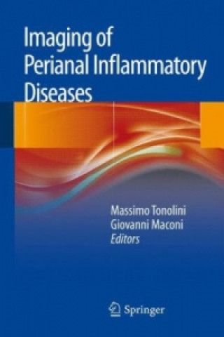 Książka Imaging of Perianal Inflammatory Diseases Massimo Tonolini