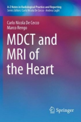 Livre MDCT and MRI of the Heart Carlo Nicola De Cecco