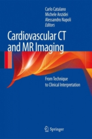 Könyv Cardiovascular CT and MR Imaging Carlo Catalano