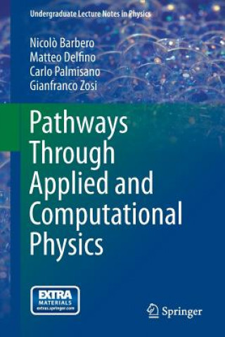 Kniha Pathways Through Applied and Computational Physics Gianfranco Zosi