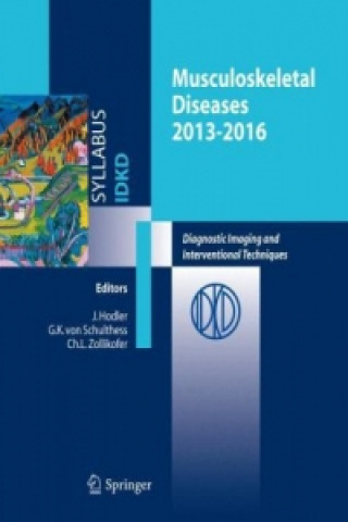 Book Musculoskeletal Diseases 2013-2016 J. Hodler