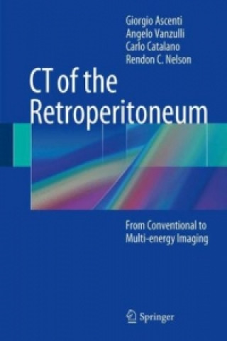 Kniha CT of the Retroperitoneum Giorgio Ascenti