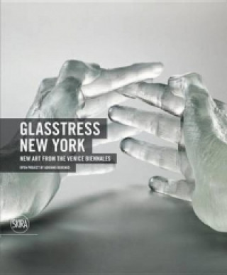 Buch Glasstress New York Emily Ligniti