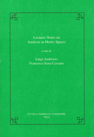 Kniha Lectures on analysis in metric spaces Luigi Ambrosio
