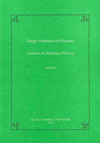 Książka Lectures on nonlinear physics Sergei V. Bulanov