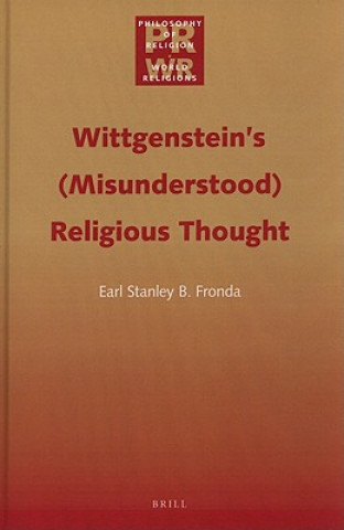 Kniha Wittgensteins (Misunderstood) Religious Thought Earl Stanley B. Fronda