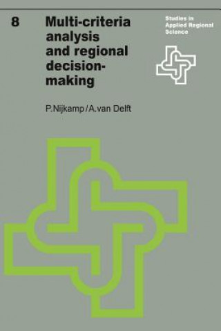 Könyv Multi-Criteria Analysis and Regional Decision-Making Peter Nijkamp