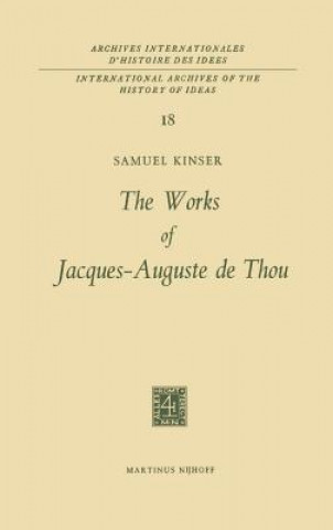 Carte Works of Jacques-Auguste de Thou S. Kinser