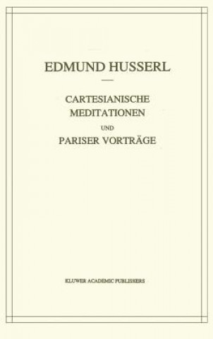 Carte Cartesianische Meditationen Und Pariser Edmund Husserl