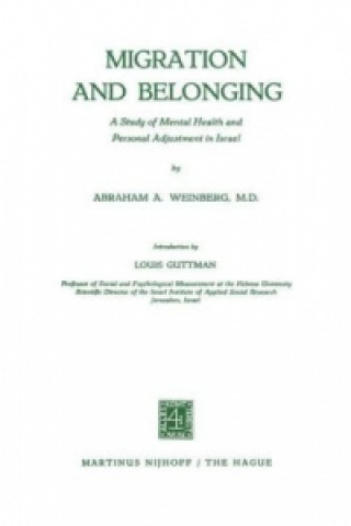 Kniha Migration and Belonging A.A. Weinberg