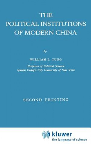 Książka Political Institutions of Modern China W.L. Tung