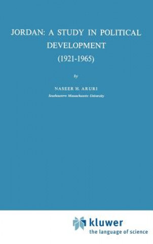 Knjiga Jordan: A Study in Political Development (1921-1965) N. H. Aruri