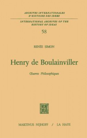 Kniha Henry De Boulainviller Tome I, Oeuvres Philosophiques Renée Simon