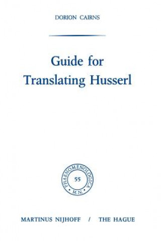 Książka Guide for Translating Husserl Dorion Cairns