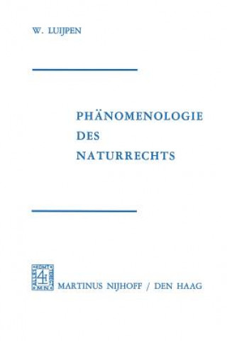 Carte Phanomenologie DES Naturrechts W.A. Luijpen