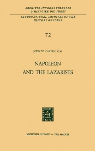 Carte Napoleon and the Lazarists John W. Carven