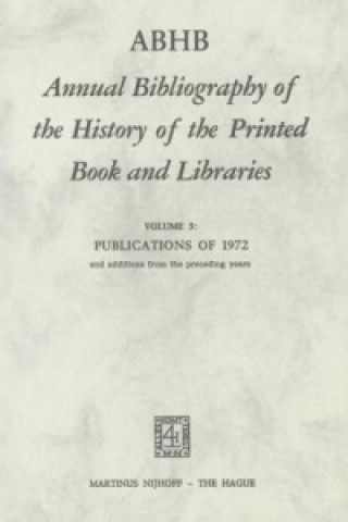 Carte ABHB Annual Bibliography of the History of the Printed Book and Libraries H. Vervliet