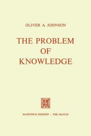 Książka Problem of Knowledge O.A. Johnson