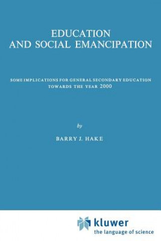 Carte Education and Social Emancipation B. J. Hake