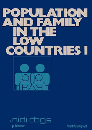 Knjiga Population and Family in the Low Countries H. G. Moors