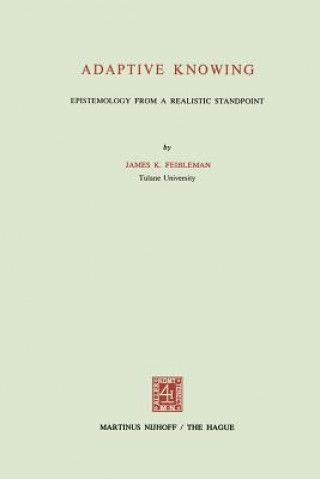 Knjiga Adaptive Knowing J.K. Feibleman
