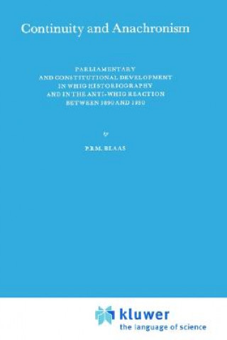 Kniha Continuity and Anachronism P.B.M. Blaas