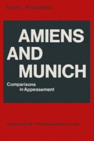 Buch Amiens and Munich E.L. Presseisen