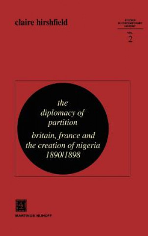 Könyv Diplomacy of Partition C. Hirshfield