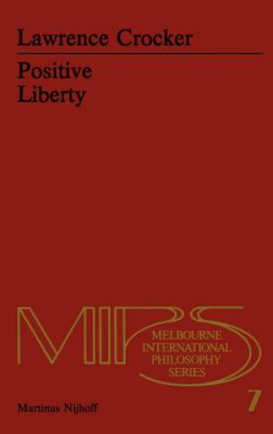 Libro Positive Liberty L.H. Crocker