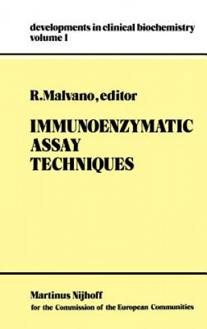 Könyv Immunoenzymatic Assay Techniques R. Malvano