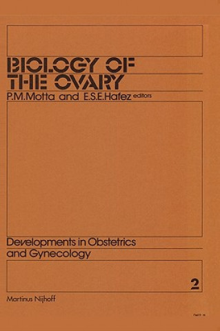 Könyv Biology of the Ovary P. Motta