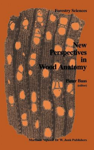 Kniha New Perspectives in Wood Anatomy P. Baas