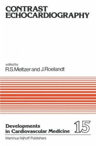 Buch Contrast Echocardiography Richard S. Meltzer