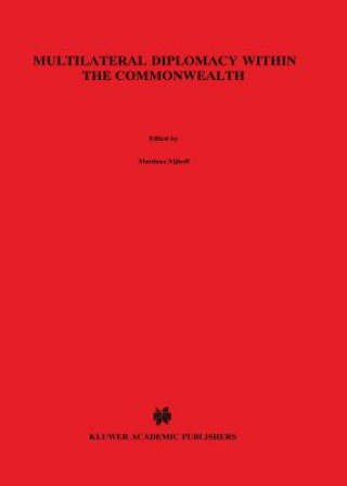 Carte Multilateral Diplomacy Within the Commonwealth Athanase Papadopoulos