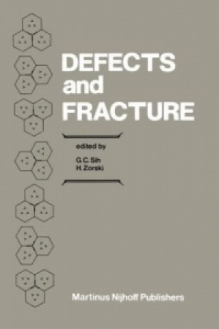 Книга Defects and Fracture George C. Sih