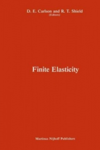 Book Proceedings of the IUTAM Symposium on Finite Elasticity Donald E. Carlson