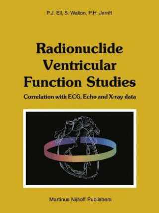 Βιβλίο Radionuclide Ventricular Function Studies P.J. Ell