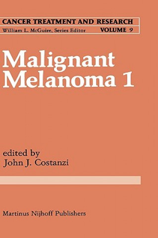 Kniha Malignant Melanoma 1 Giulio Costanzi