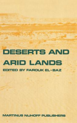 Książka Deserts and arid lands Farouk El- Baz