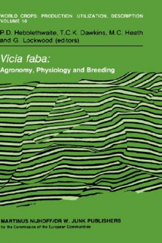 Książka Vicia faba: Agronomy, Physiology and Breeding P.D. Hebblethwaite