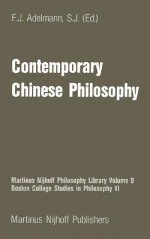 Książka Contemporary Chinese Philosophy F.J. Adelmann