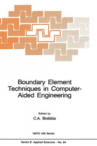 Knjiga Boundary Element Techniques in Computer-Aided Engineering Carlos A. Brebbia