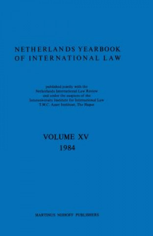 Książka Netherlands Year Book of International Law . M. C. Asser Institute Staff