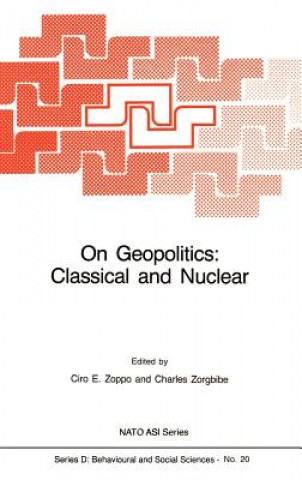 Kniha On Geopolitics: Classical and Nuclear C.E. Zoppo