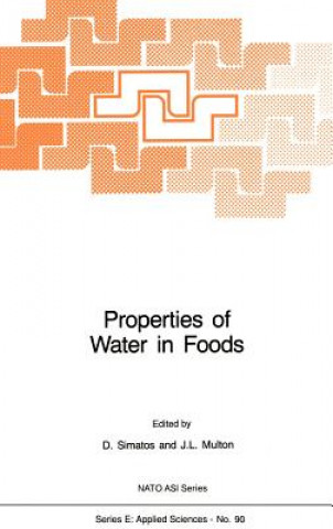 Könyv Properties of Water in Foods D. Simatos