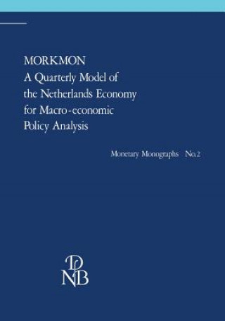 Carte MORKMON A Quarterly Model of the Netherlands Economy for Macro-economic Policy Analysis M.M.G. Fase