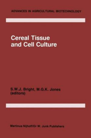 Libro Cereal Tissue and Cell Culture S.W. Bright