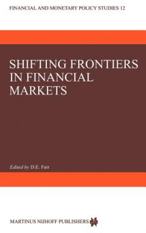 Carte Shifting Frontiers in Financial Markets D.E. Fair
